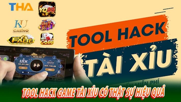 Tool Hack Game Tài Xỉu Có Thật Sự Hiệu Quả